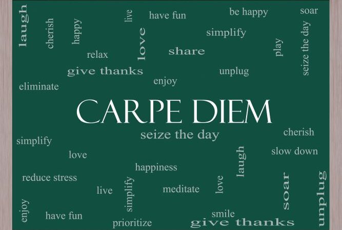 Seizing the Day: Exploring National Carpe Diem Day! (Feb. 26th)